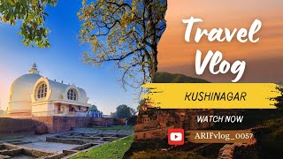 kushinagar vlog 🙏🏻 [upl. by Ravahs]