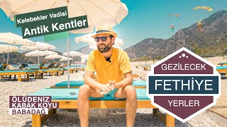 Fethiyede Gezilecek Yerler  Ölüdeniz Kabak Koyu Babadağ Kelebekler Vadisi Antik Kentler [upl. by Ranice787]