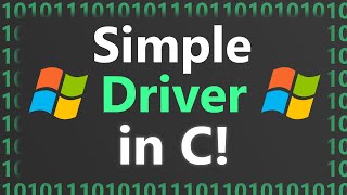 Making Simple Windows Driver in C [upl. by Eikram]