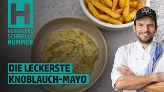 Schnelles Die leckerste KnoblauchMayonnaise überhaupt Rezept von Steffen Henssler [upl. by Yarazed274]