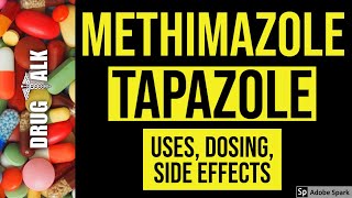 Methimazole Tapazole  Uses Dosing Side Effects [upl. by Hiller721]