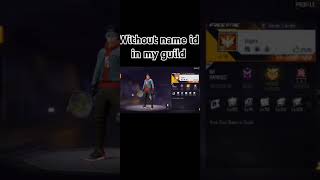 Without name id in my guildfreefire shorts viralvideo [upl. by Wilbur]