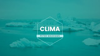 Grandi Sfide  Clima  Peter Wadhams sub ITA [upl. by Saul406]