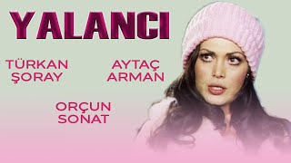 Yalancı Türk Filmi  FULL  TÜRKAN ŞORAY  AYTAÇ ARMAN [upl. by Eirual704]