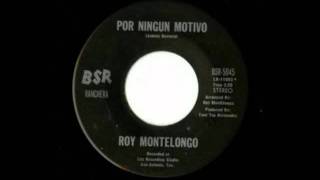 ROY MONTELONGO quotPOR NINGUN MOTIVOquot [upl. by Entwistle]