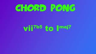 Chord Pong 7 B half diminished to C major 7  Major Scale [upl. by Derriey]