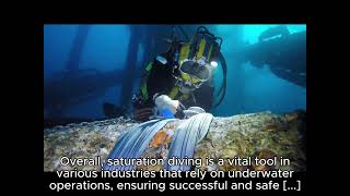 What is Saturation Diving [upl. by Annunciata]