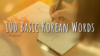 100 Basic Korean Words With Pictures  KVocabulary  Memorize Korean Vocabulary Fast [upl. by Elyrrad597]