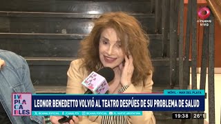 Implacables  Leonor Benedetto volvió al teatro y habló sobre su salud “Estoy bien No fue un ACV” [upl. by Paley]