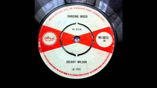 DELROY WILSON  DANCING MOOD [upl. by Ettennej]