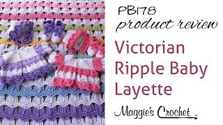 Victorian Ripple Baby Layette Crochet Pattern Product Review PB178 [upl. by Inot]