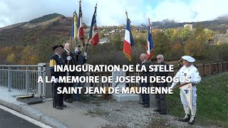 Inauguration de la stèle à la mémoire de Joseph Desogus  Saint Jean de Maurienne [upl. by Kus]