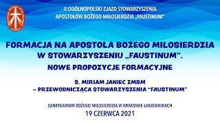 Formacja na apostoła Bożego miłosierdzia w Stowarzyszeniu quotFaustinumquot [upl. by Erdna598]