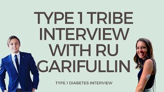 Type 1 Diabetes Interview with Ru Garifullin  Type 1 Tribe [upl. by Tra519]