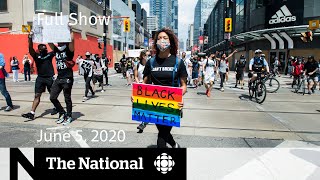 The National for Friday June 5 — Canadians protest against racism and police violence [upl. by Eniawtna]