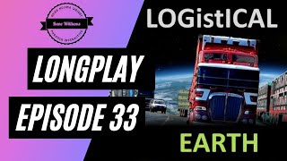 Logistical Earth 33 [upl. by Seen]