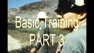 BASIC TRAINING VIETNAM ERA Part 3 [upl. by Mathe]