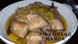 Gawin at Tikman Pinatisang Manok  Quick and Easyn Chicken Recipe [upl. by Mauceri47]