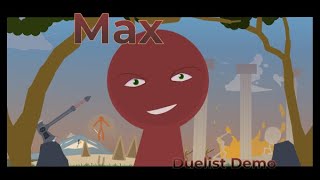 Max Duelist Demo revamped [upl. by Aylmar]