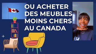 Meilleurs Magasins de Meubles moins chers au Canada… [upl. by Kanal41]