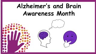 Alzheimer’s and Brain Awareness Month [upl. by Pollack]