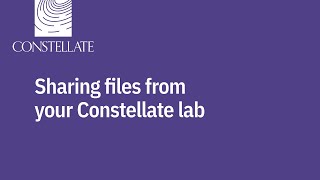 Sharing files from your Constellate lab [upl. by Tierney504]