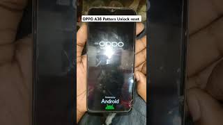 OPPO A38 Pattern Unlock 🔓  OPPO A38 Reset  FRP  Oppo A38 Hard Reset  Google Bypass  shorts [upl. by Oulman676]