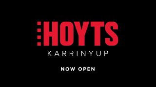 HOYTS Karrinyup  Now Open [upl. by Alegnad]