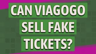 Can viagogo sell fake tickets [upl. by Cowles]