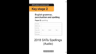 KS2 SATs 2018 Spellings [upl. by Ykciv]