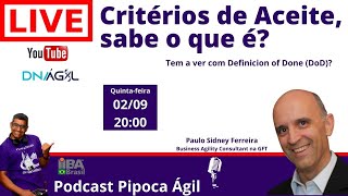 Critérios de Aceite sabe o que é [upl. by Diarmit522]