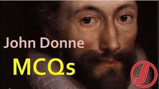 MCQs on John Donnes Poetry  Metaphysical Poetry  Donnes Love and Divine Poems [upl. by Eoz72]