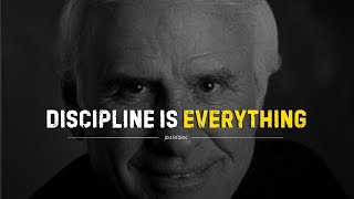 Discipline Is Everything  Jim Rohn Most Powerful Motivational Speech [upl. by Acnayb]