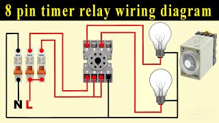 8 pin timer relay wiring diagram [upl. by Namurt]