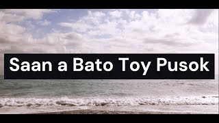 Saan a Bato Toy Pusok Karaoke Version [upl. by Okir]