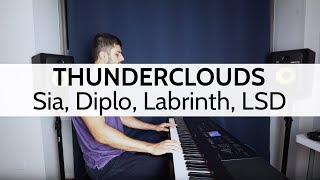 quotThundercloudsquot  Sia Diplo Labrinth LSD Piano Cover [upl. by Kara-Lynn]