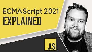 Whats New In JavaScript ECMAScript 2021  What Features Should You Know [upl. by Aowda]