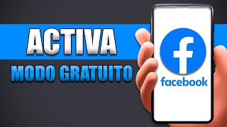 Cómo Activar El Modo Gratuito De Facebook Lite [upl. by Clareta]