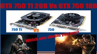 Nvidia Geforce GTX 750 Ti 2GB vs GTX 750 1GB  Does quotTiquot make a difference [upl. by Yantruoc]