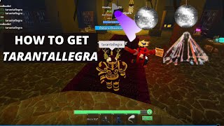 HOW TO GET TARANTALLEGRA RoWizards [upl. by Viola]