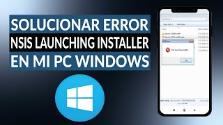 Cómo solucionar el error NSIS LAUNCHING INSTALLER en mi PC Windows [upl. by Auqinom652]