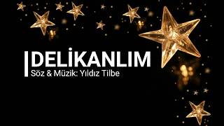 Yıldız Tilbe  Delikanlım  Lyrics Video [upl. by Lehcer]