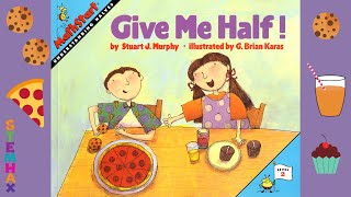 Give Me Half  Read Aloud Math Book [upl. by Annmarie]