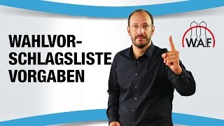 Welche Vorgaben sind bei einer Wahlvorschlagsliste einzuhalten  Betriebsrat Video [upl. by Masera]