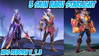 3 NEW SKIN STARLIGHT ARLOT  GUSION  GATOTKACA [upl. by Oringas736]