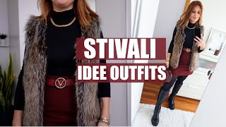 STIVALI COME ABBINARLI  9 IDEE OUTFIT PER VESTIRSI BENE CON GLI STIVALI  Isabella Emme [upl. by Acissaj]