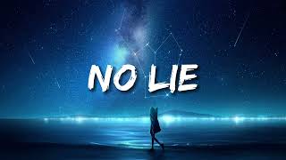 Sean Paul  No Lie Lyrics ft Dua Lipa [upl. by Annayek]