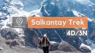 Salkantay Trek to Machu Picchu in 4 days [upl. by Spearman645]