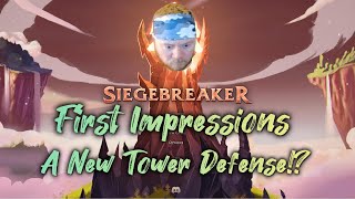 Lets Try Siegebreaker A New Modern Tower Defense First Impressions [upl. by Altis256]