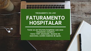 Curso de Faturamento Hospitalar online [upl. by Annavoeg462]